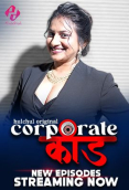 Corporate Kaand (E04-E06) HulChul Hot Web Series