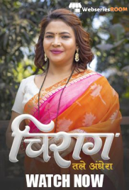 Chirag (E01-E03) HulChul Hot Web Series (2025)