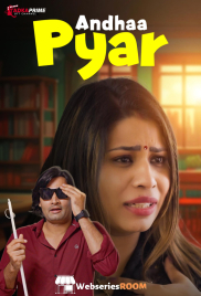 Andha Pyar TadkaPrime Hot Short Film (2024)
