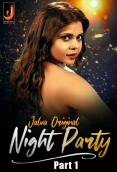 Night Party (Part 1) Jalva Hot Web Series