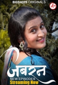 Jabran (E04-E06) BigShots Hot Web Series