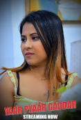 Yaar Pyaar Gaddar (E01-E04) BigShots Hot Web Series