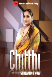 Chitthi (E04-E06) BigShots Hot Web Series (2024)