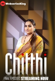 Chitthi (E07-E09) BigShots Hot Web Series (2024)