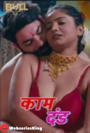 Kaam Dand (E01-E02) BullApp Hot Web Series (2024)