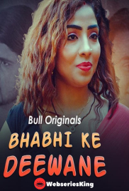 Bhabhi Ke Deewane (E03-E04) BullApp Hot Web Series (2024)
