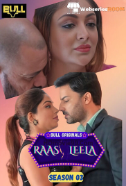 Raasleela (E05-E06) BullApp Hot Web Series (2025)