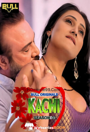 Kachi (E03-E04) BullApp Hot Web Series (2025)