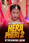 Hera Pheri 2 (E01-E07) HitPrime Hot Web Series