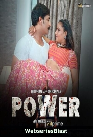 Power (E01-E04) Hitprime Hot Web Series (2024)