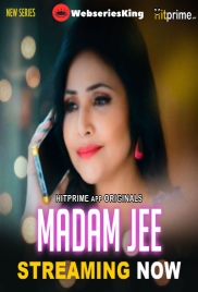 Madam Jee (E01-E02) Hitprime Hot Web Series (2024)