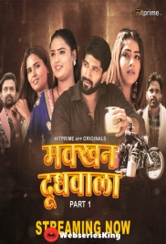 Makkhan Doodhwala (E04-E05) HitPrime Hot Web Series (2024)