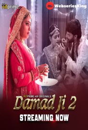 Damad Ji Season 2 (E01-E03) HitPrime Hot Web Series (2024)