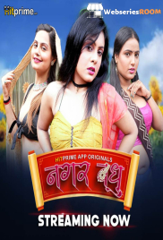 Nagarvadhu (E01-E03) HitPrime Hot Web Series (2024)