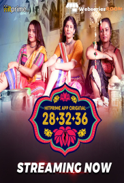 28 32 36 (E01-E03) HitPrime Hot Web Series (2024)
