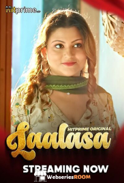 Lalasa (E01-E07) HitPrime Hot Web Series (2025)