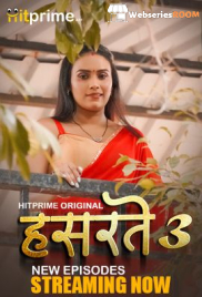 Hasratey Season 3 (E04-E06) HitPrime Hot Web Series (2025)