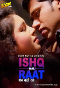 Ishkwali Rat BoomMovies Hot Short Film