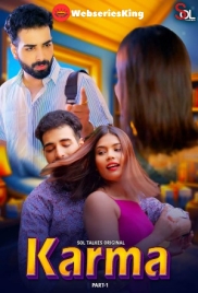 Karma (E01-E02) SolTalkies Hot Web Series (2024)