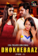 Dhokhebaaz (E01-E03) SolTalkies Hot Web Series