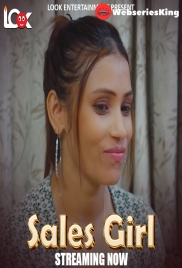 Sales Girl (E01) Look Entertainment Hot Web Series (2024)
