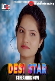 Desi Star (E01) Look Entertainment Hot Web Series (2024)