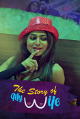 The Story of My Wife Complete KooKu Hot Web Series