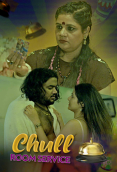 Chull: Room Service (E01) KooKu Hot Web Series