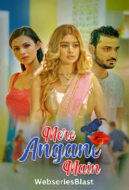 Mere Angane Main Complete KooKu Hot Web Series (2023)