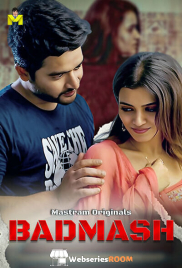 Badmash (E01-E03) MasTram Hot Web Series (2025)