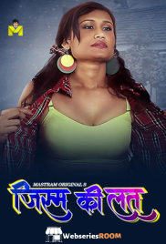 Jism Ki latt (E01-E03) MasTram Hot Web Series (2025)