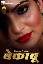 Bekaboo Complete MasTram Hot Web Series (2025)