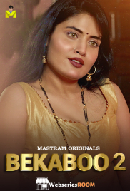 Bekaboo Season 2 Complete MasTram Hot Web Series (2025)