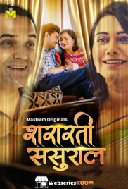 Shararti Sasural (E01-E03) MasTram Hot Web Series (2025)