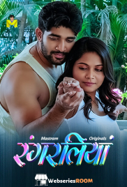 Rangraliya (E01-E02) MasTram Hot Web Series (2026)