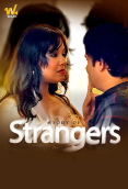 Story of Strangers (E01-E03) Waah Hot Web Series