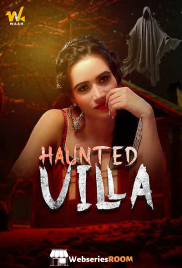 Haunted Villa Waah Hot Short Film (2024)