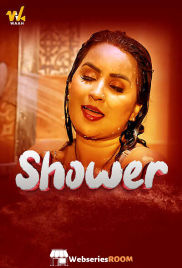 Shower (E01-E04) Waah Hot Web Series (2024)