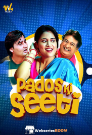 Pados Ki Seeti (E01-E05) Waah Hot Web Series (2025)