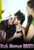 Rich Women BDSM MsSpicy Hot Short Film