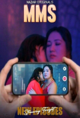 MMS (E05-E08) Nazar Hot Web Series