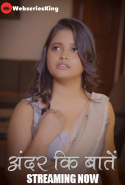 Ander Ke Baaten (E01-E02) Nazar Hot Web Series (2024)