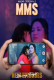 MMS (E05-E08) Nazar Hot Web Series