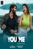 You And Me 2 Namasteyflix Hot Short Film