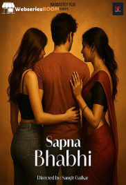 Sapna Bhabhi Namasteyflix Hot Short Film (2025)