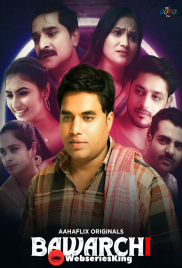 Bawarchi (E03-E04) AahaFlix Hot Web Series (2024)