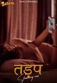 Tadap (E01-E02) Sahelii Hot Web Series