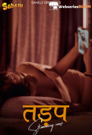 Tadap (E01-E02) Sahelii Hot Web Series (2025)