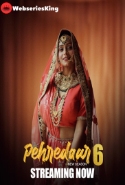Pehredaar Season 6 (E01-E03) BigPlay Hot Web Series (2024)