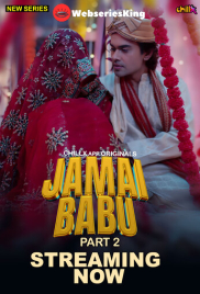 Jamai Babu (E04-E06) ChillX Hot Web Series (2024)